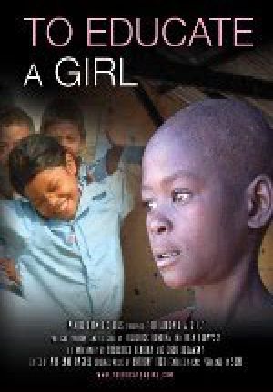 To Educate a Girl